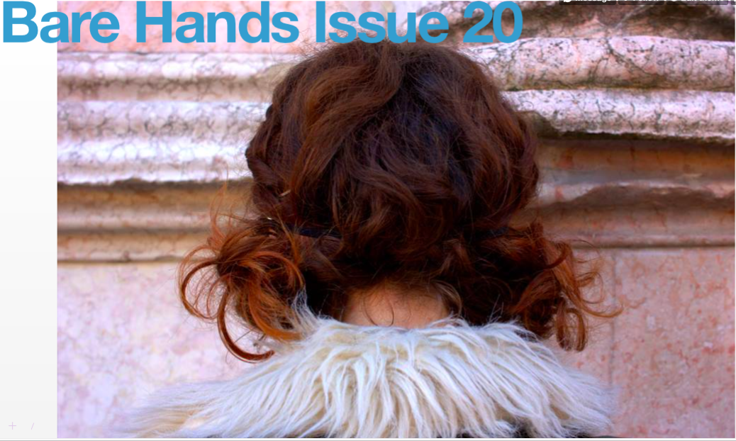 Published: Bare Hands Issue 20